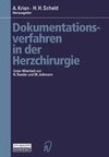 Dokumentationsverfahren in der Herzchirurgie