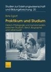 Praktikum und Studium