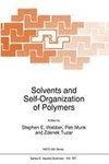 Solvents and Self-Organization of Polymers