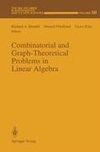 Combinatorial and Graph-Theoretical Problems in Linear Algebra