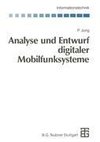 Analyse und Entwurf digitaler Mobilfunksysteme