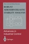 Robust Aeroservoelastic Stability Analysis