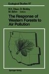 The Response of Western Forests to Air Pollution