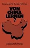 Von China lernen?