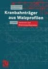 Kranbahnträger aus Walzprofilen