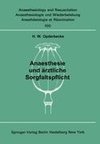 Anaesthesie und ärztliche Sorgfaltspflicht