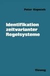 Identifikation zeitvarianter Regelsysteme