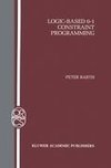 Logic-Based 0-1 Constraint Programming