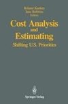 Cost Analysis and Estimating