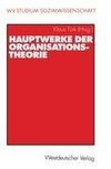 Hauptwerke der Organisationstheorie