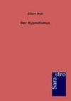 Der Hypnotismus