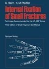 Internal Fixation of Small Fractures