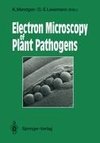 Electron Microscopy of Plant Pathogens