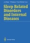 Sleep Related Disorders and Internal Diseases