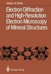 Electron Diffraction and High-Resolution Electron Microscopy of Mineral Structures