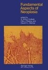 Fundamental Aspects of Neoplasia