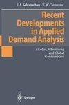 Recent Developments in Applied Demand Analysis