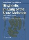 Diagnostic Imaging of the Acute Abdomen