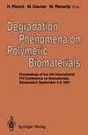 Degradation Phenomena on Polymeric Biomaterials