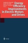 Energy Efficiency Improvements in Electric Motors and Drives