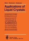 Applications of Liquid Crystals