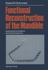 Functional Reconstruction of the Mandible