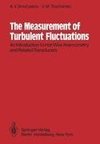 The Measurement of Turbulent Fluctuations