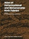 Atlas of Deformational and Metamorphic Rock Fabrics