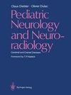 Pediatric Neurology and Neuroradiology