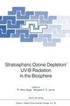 Stratospheric Ozone Depletion/UV-B Radiation in the Biosphere