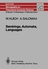 Semirings, Automata, Languages