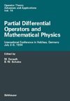 Partial Differential Operators and Mathematical Physics