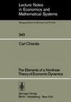 The Elements of a Nonlinear Theory of Economic Dynamics