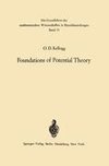 Foundations of Potential Theory