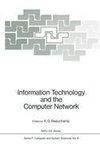 Information Technology and the Computer Network