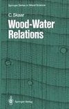 Wood-Water Relations