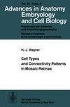 Cell Types and Connectivity Patterns in Mosaic Retinas