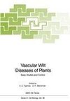 Vascular Wilt Diseases of Plants