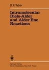 Intramolecular Diels-Alder and Alder Ene Reactions