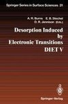 Desorption Induced by Electronic Transitions DIET V