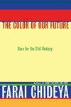 Color Of Our Future, The