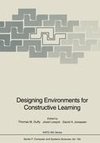 Designing Environments for Constructive Learning