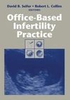 Office-Based Infertility Practice