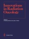 Innovations in Radiation Oncology