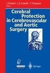 Cerebral Protection in Cerebrovascular and Aortic Surgery