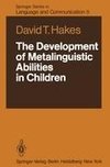 The Development of Metalinguistic Abilities in Children