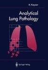 Analytical Lung Pathology