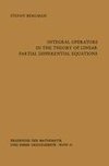 Integral Operators in the Theory of Linear Partial Differential Equations