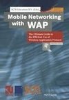 Mobile Networking with WAP