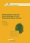 Somesthesis and the Neurobiology of the Somatosensory Cortex